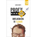 Prof on the Road - Influencer di classe