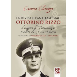 La divisa e l'antifascismo - Ottorino Rizzo