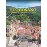 Luogosano - Storia di una terra antica e di conto